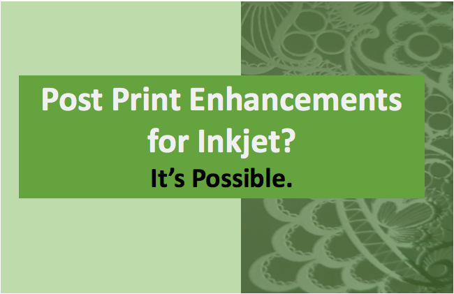 Featured image for “Print Enhancement is Hot!”