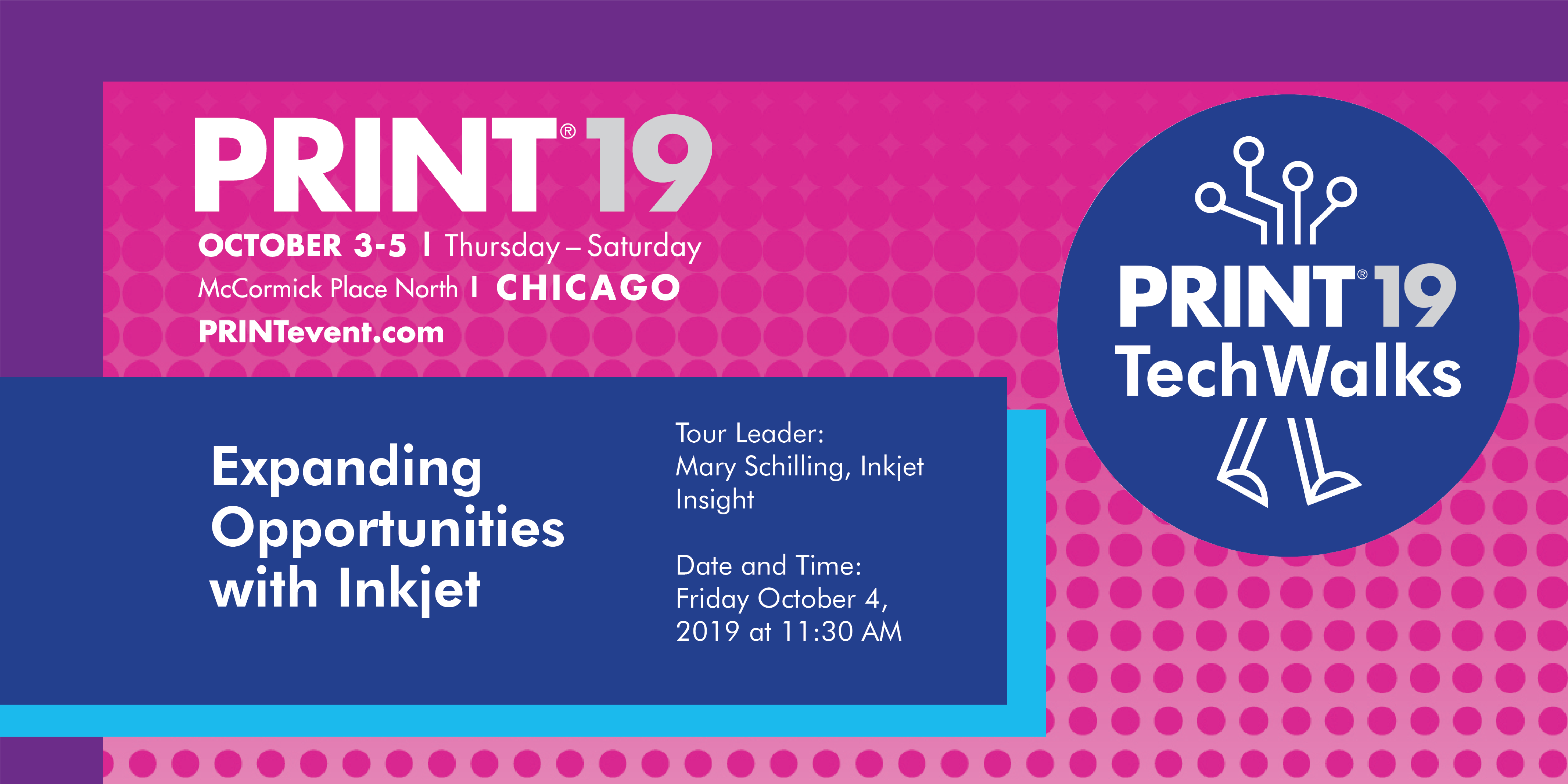 Featured image for “Inkjet TechWalks at Print19”