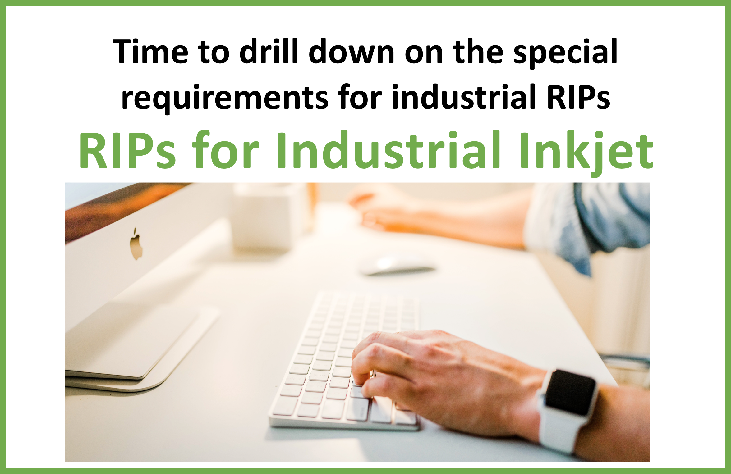 Featured image for “RIPs for Industrial Inkjet – Part 2”