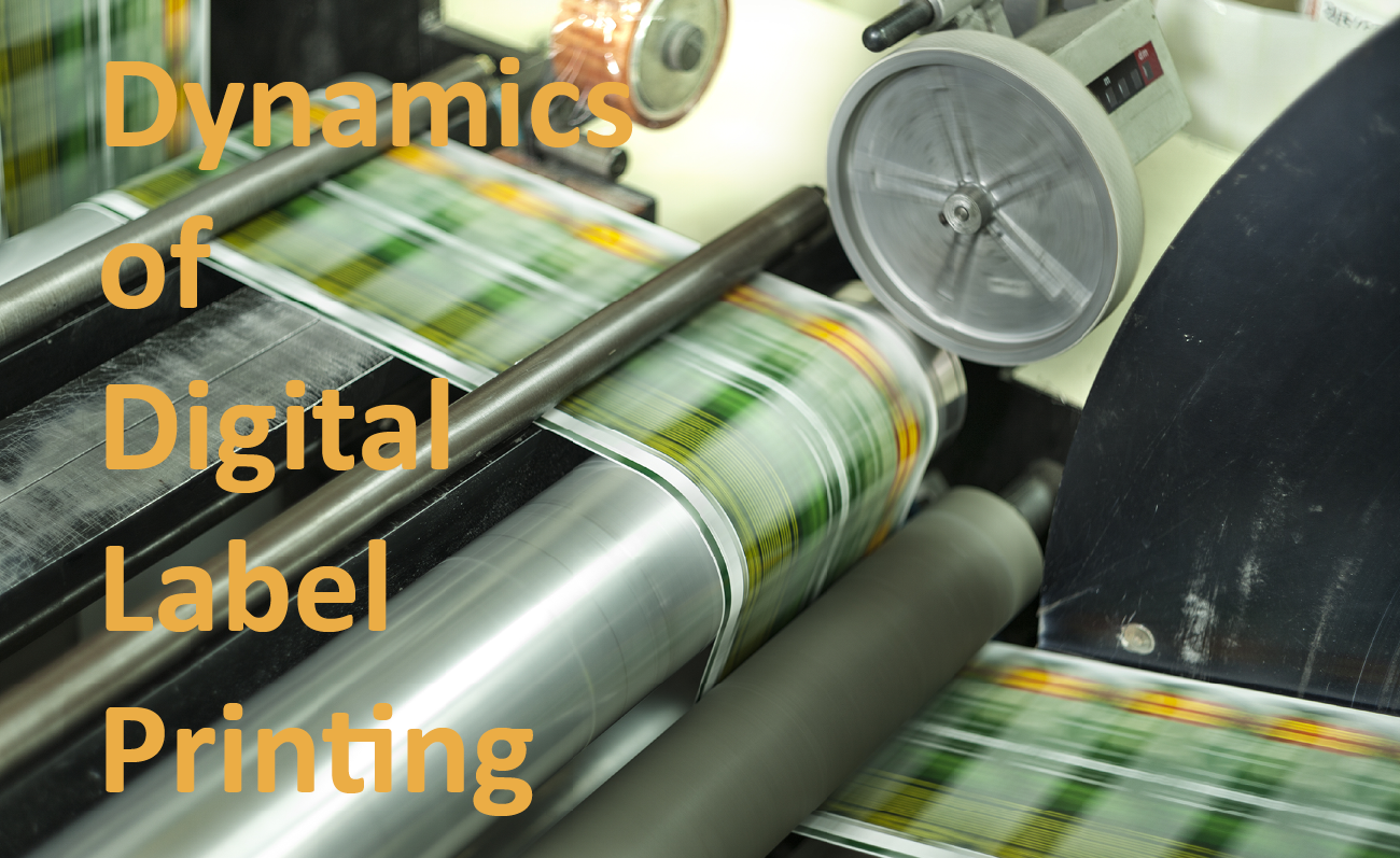 Featured image for “Dynamics of Digital Label Printing”