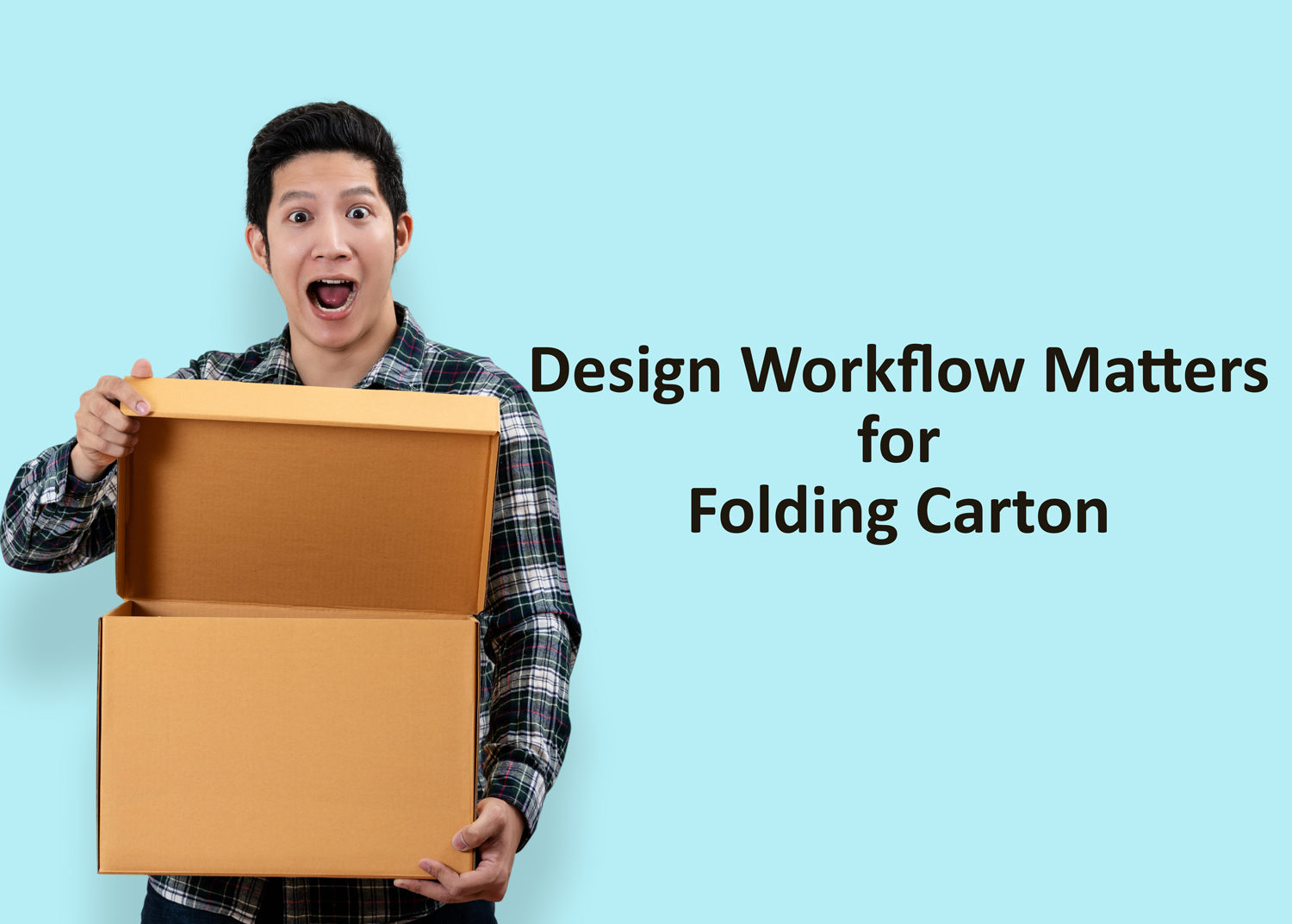 Featured image for “Design Workflow Matters for Folding Carton”