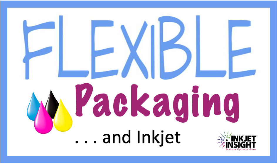 Featured image for “Inkjet Gets Flexible in Packaging — Part 1”