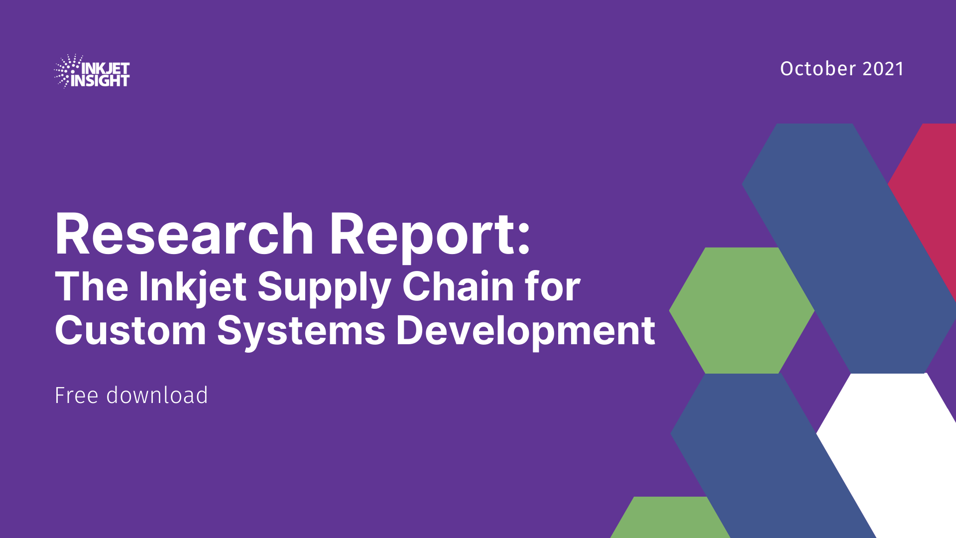 Featured image for “Research Report: The Inkjet Supply Chain for Custom Systems Development”