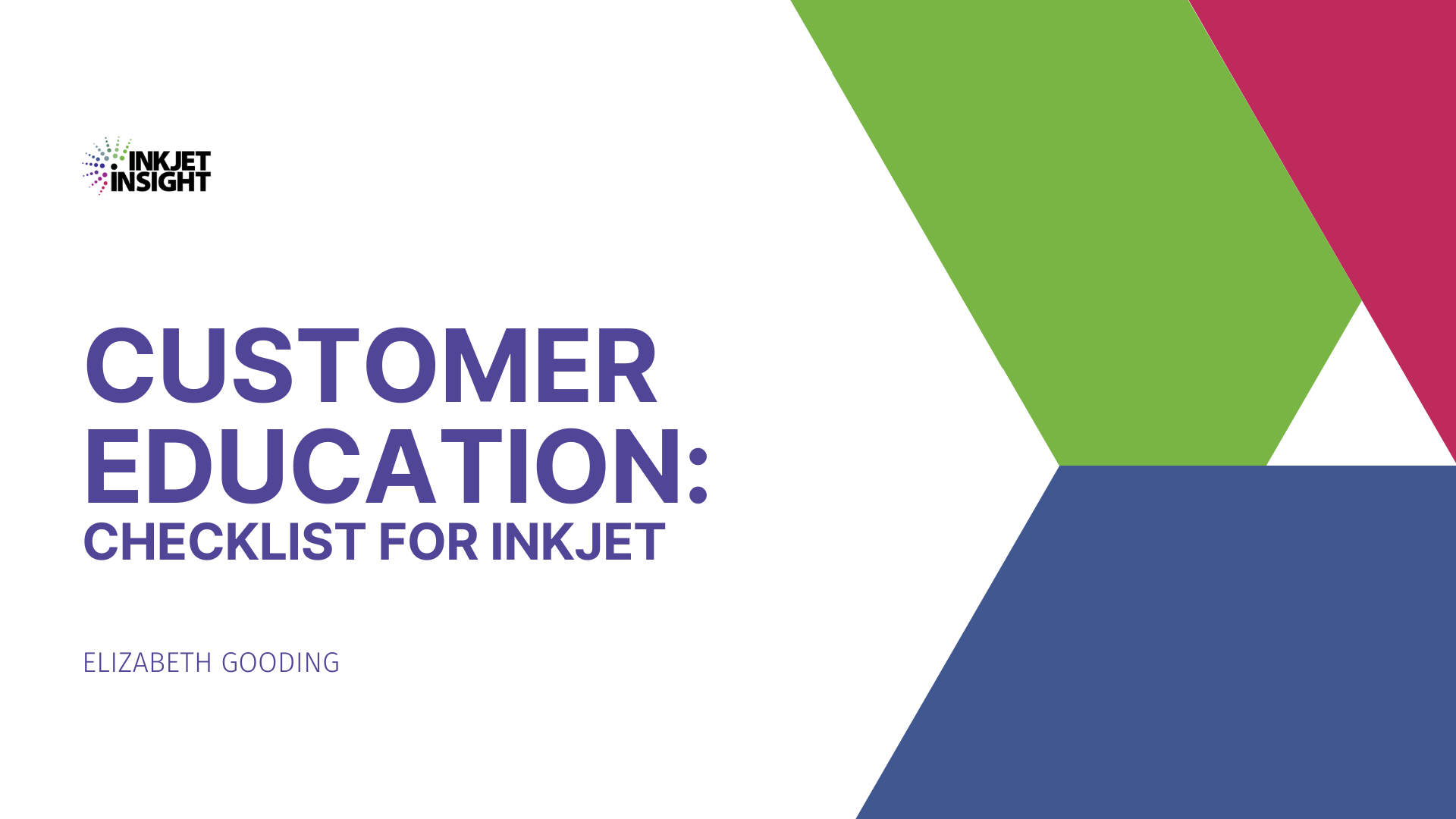 Featured image for “Tools: Customer Education Checklist for Inkjet”