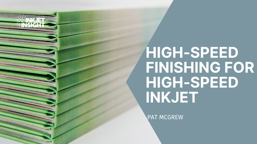 high-speed finishing for high-speed inkjet cover photo featuring a stack of green books