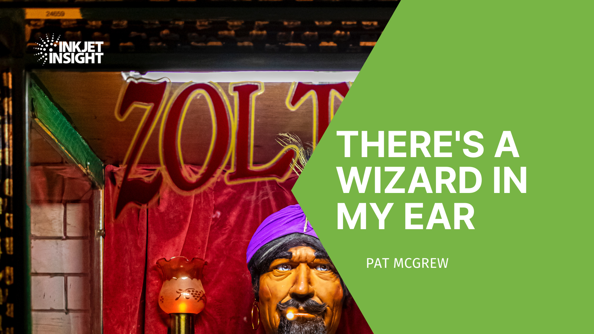 Featured image for “There’s a Wizard in my Ear – And That’s Good!”