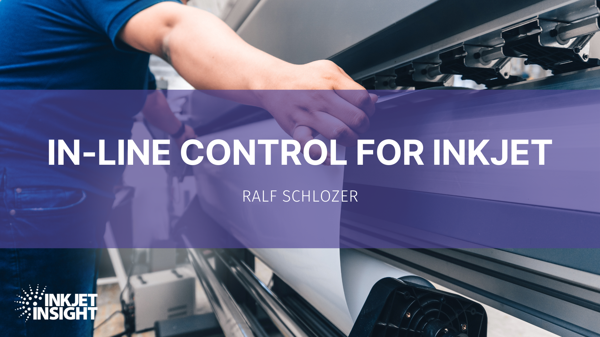 Featured image for “In-Line Control for Inkjet”