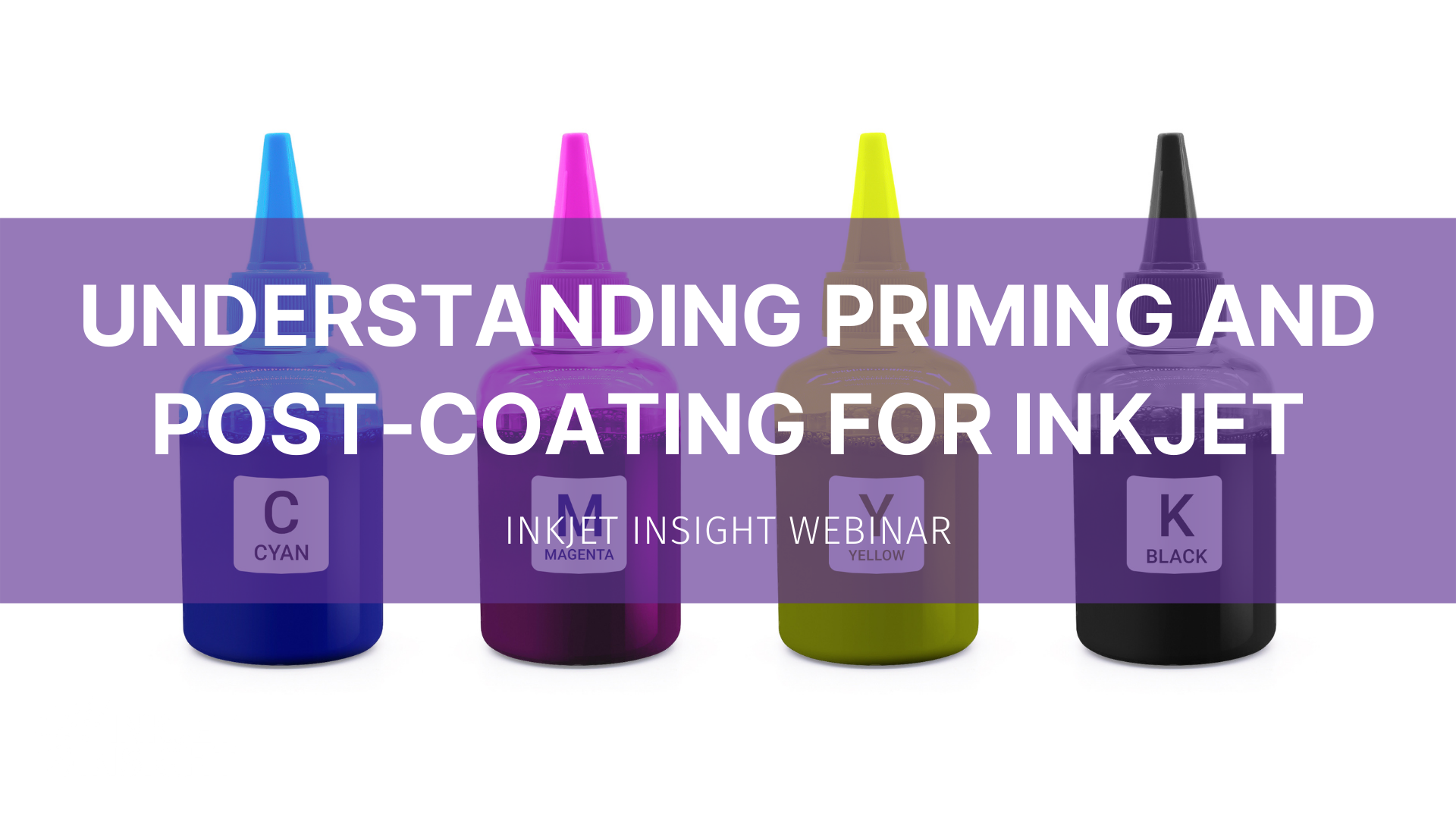 Featured image for “Replay: Understanding Priming and Post-Coating for Inkjet”