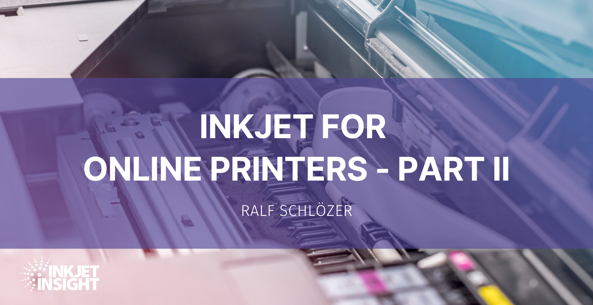 Featured image for “Inkjet for Online Printers – Part II”
