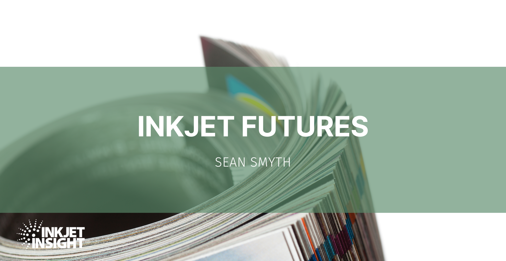 Featured image for “Inkjet Futures”