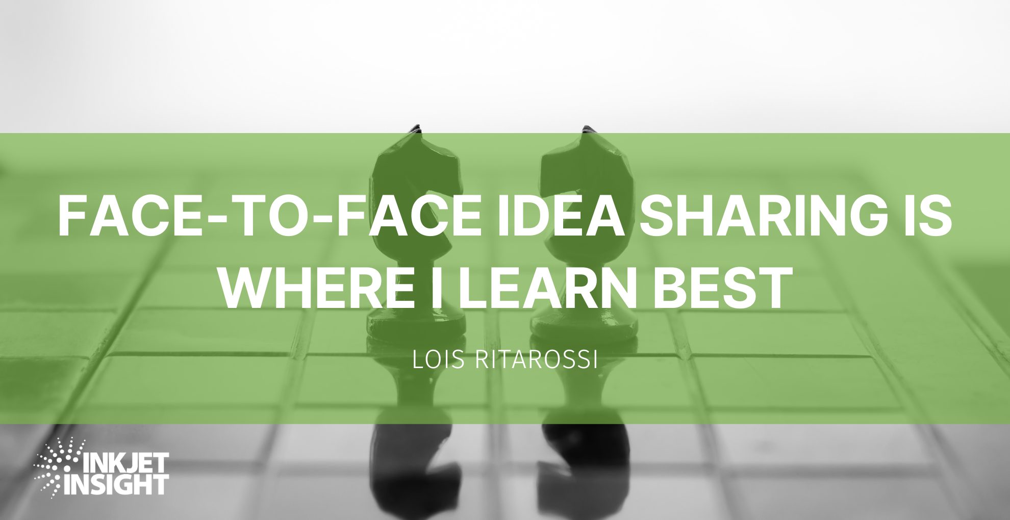 Featured image for “Face-to-face idea sharing is where I learn best”