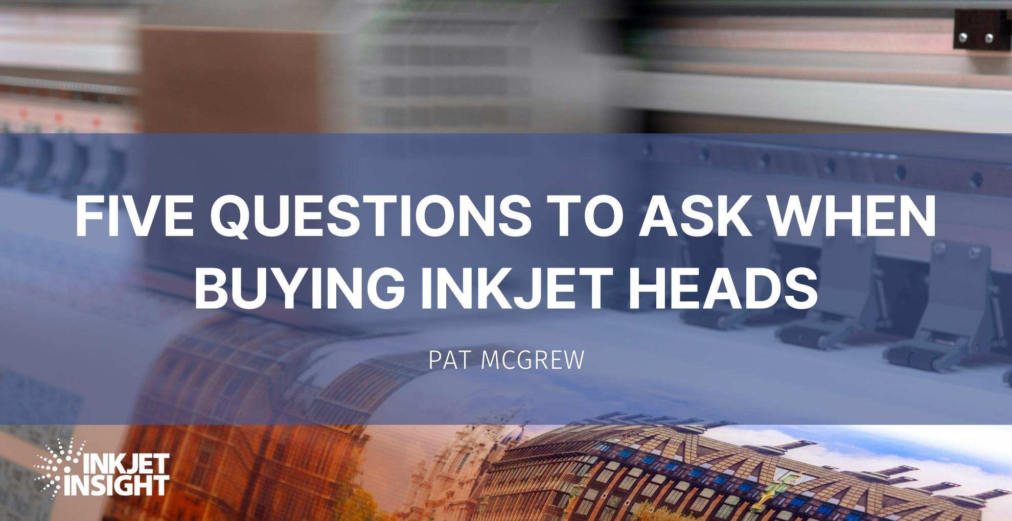 Featured image for “Five Questions to Ask When Buying Inkjet Heads”