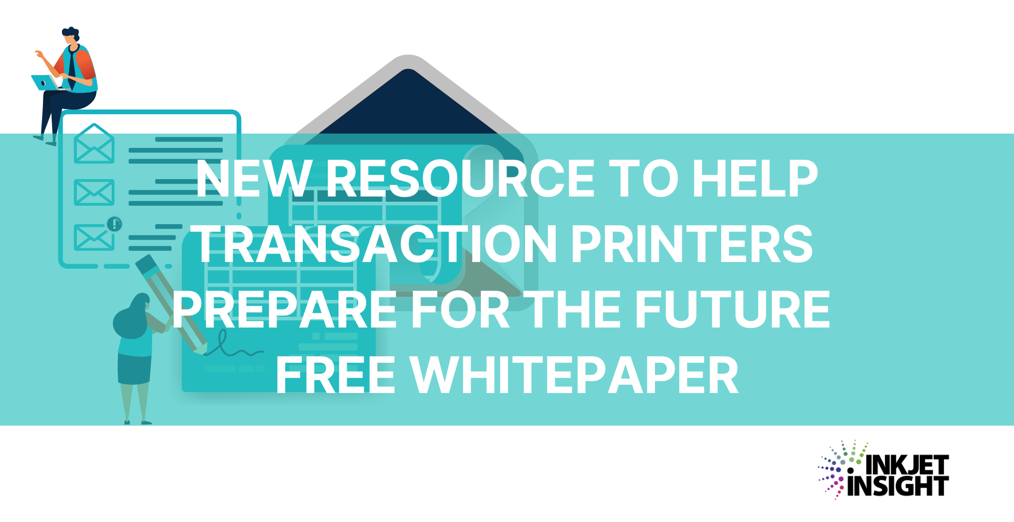 Featured image for “New Resource to Help Transaction Printers Prepare for the Future – Free Whitepaper”