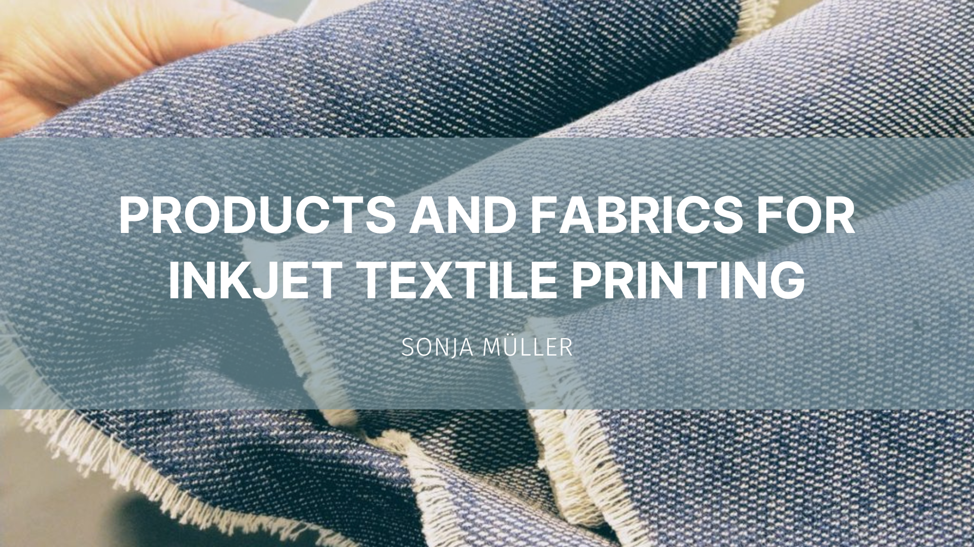 Featured image for “Products and fabrics for inkjet textile printing”