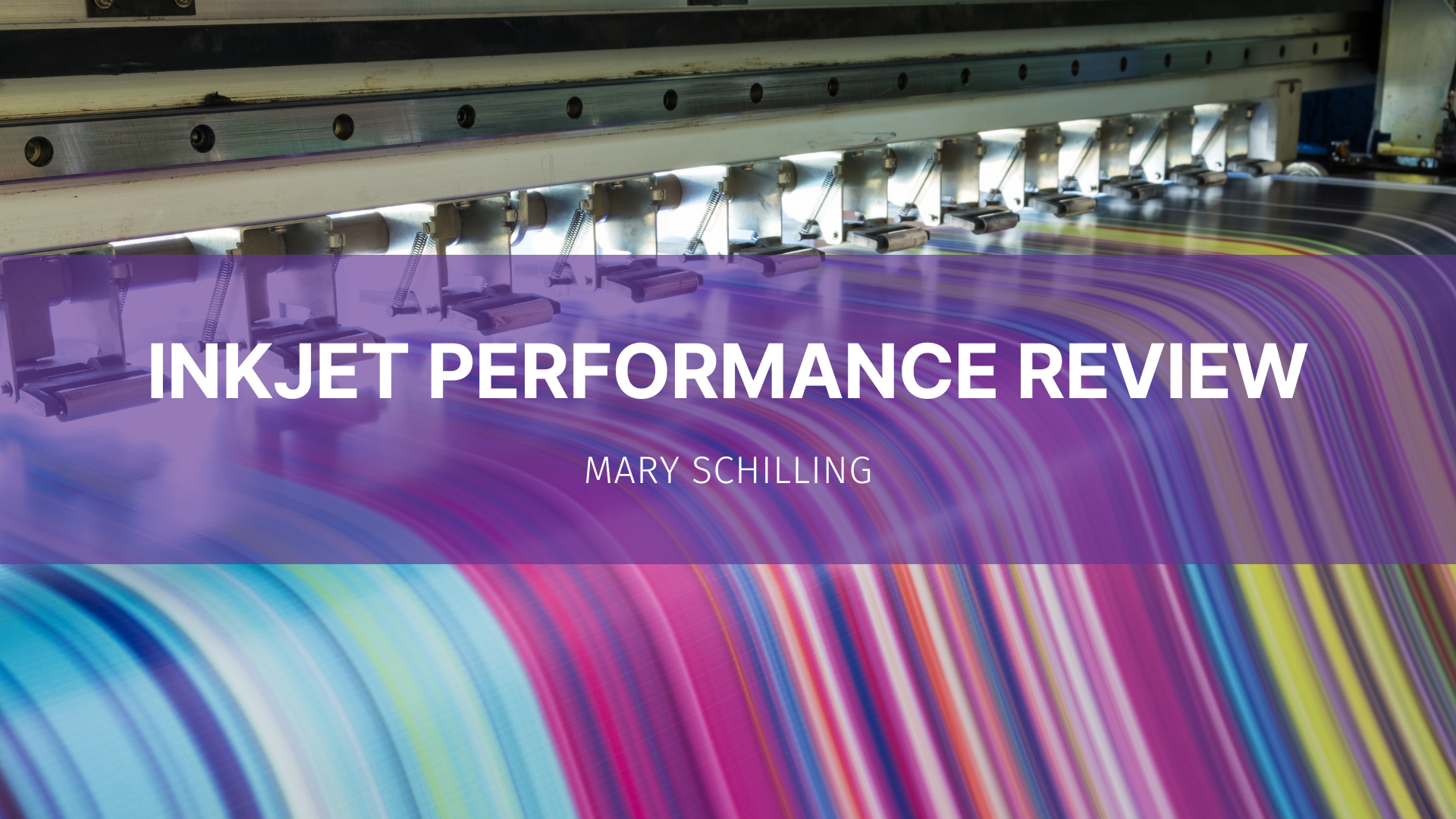 Featured image for “Inkjet Performance Review”