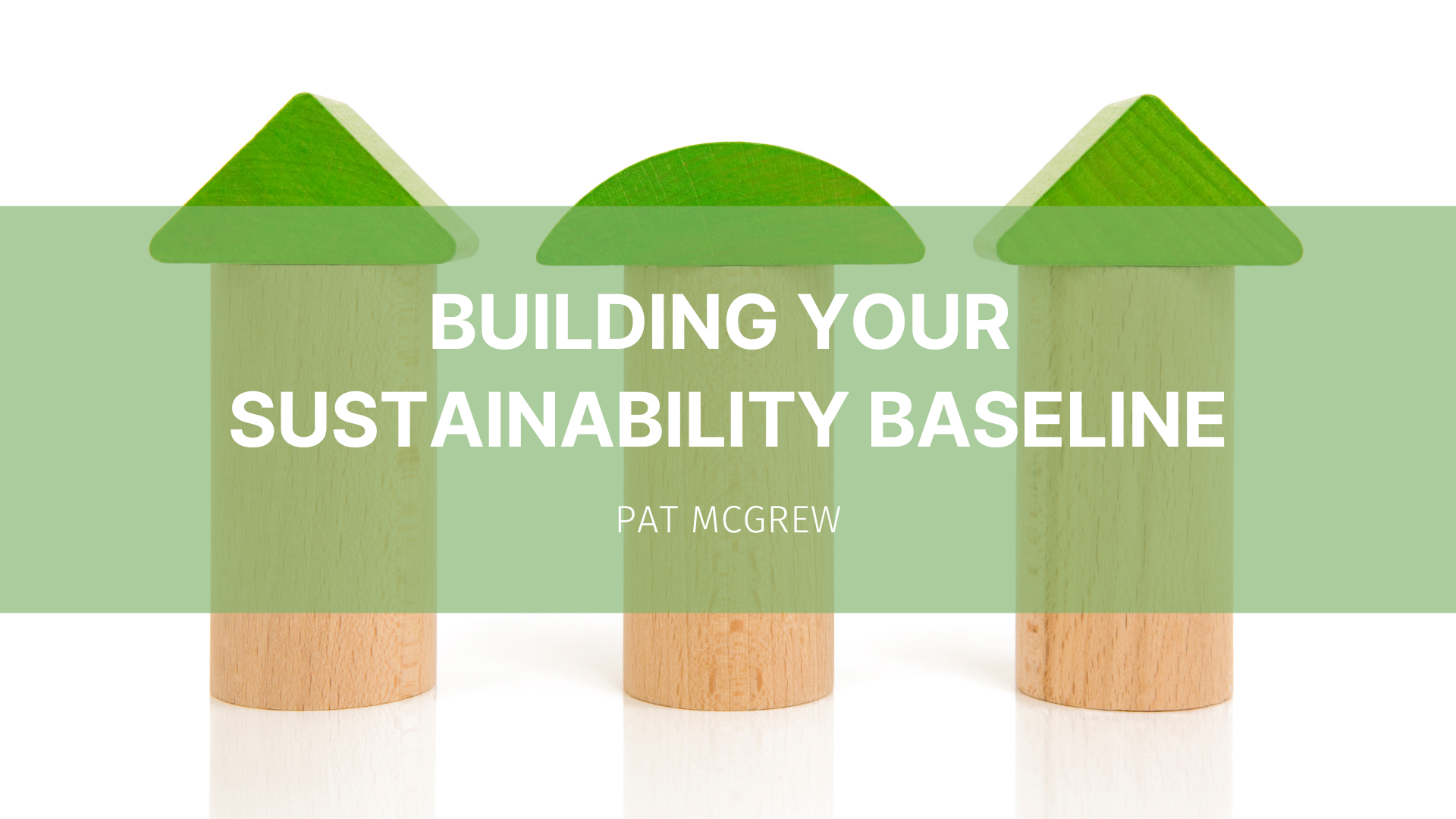 Featured image for “Building your sustainability baseline”