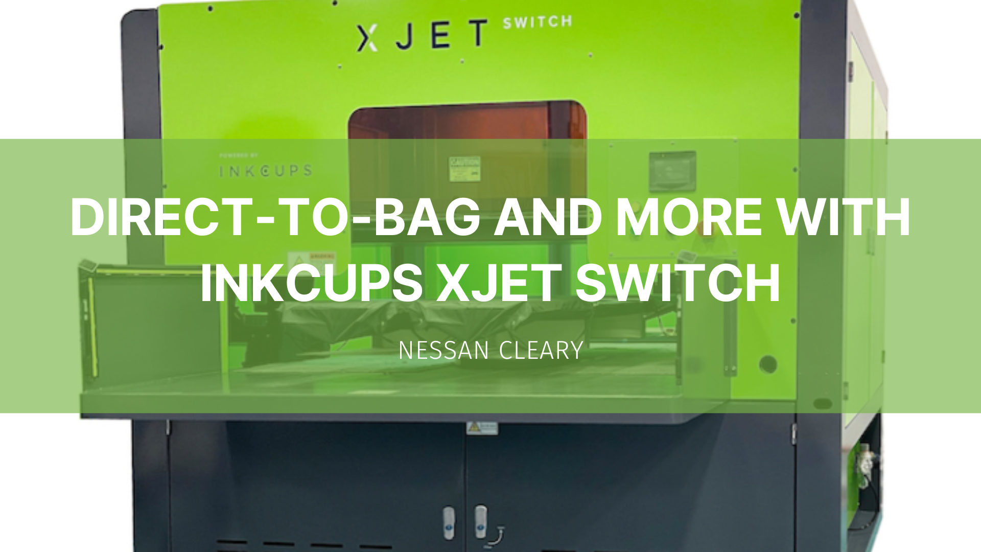 Featured image for “Direct-to-bag and more with Inkcups XJet Switch”