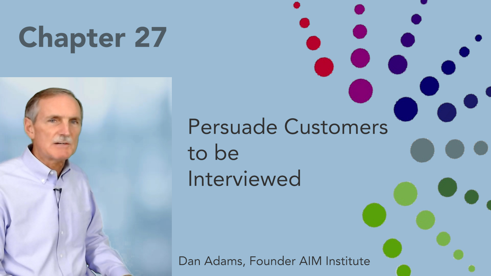 Featured image for “Persuade customers to be interviewed”