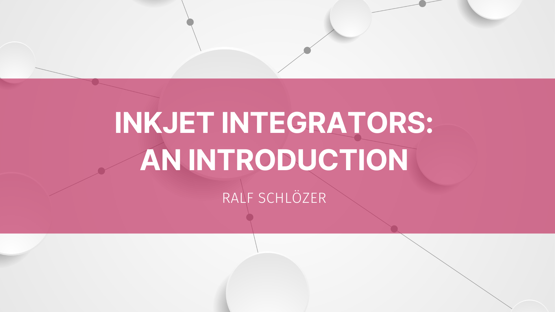 Featured image for “Inkjet Integrators – an introduction”
