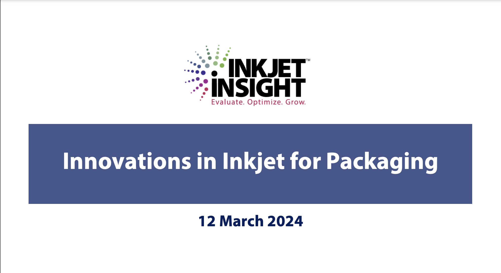 Featured image for “Innovations in Inkjet for Packaging – Webinar”