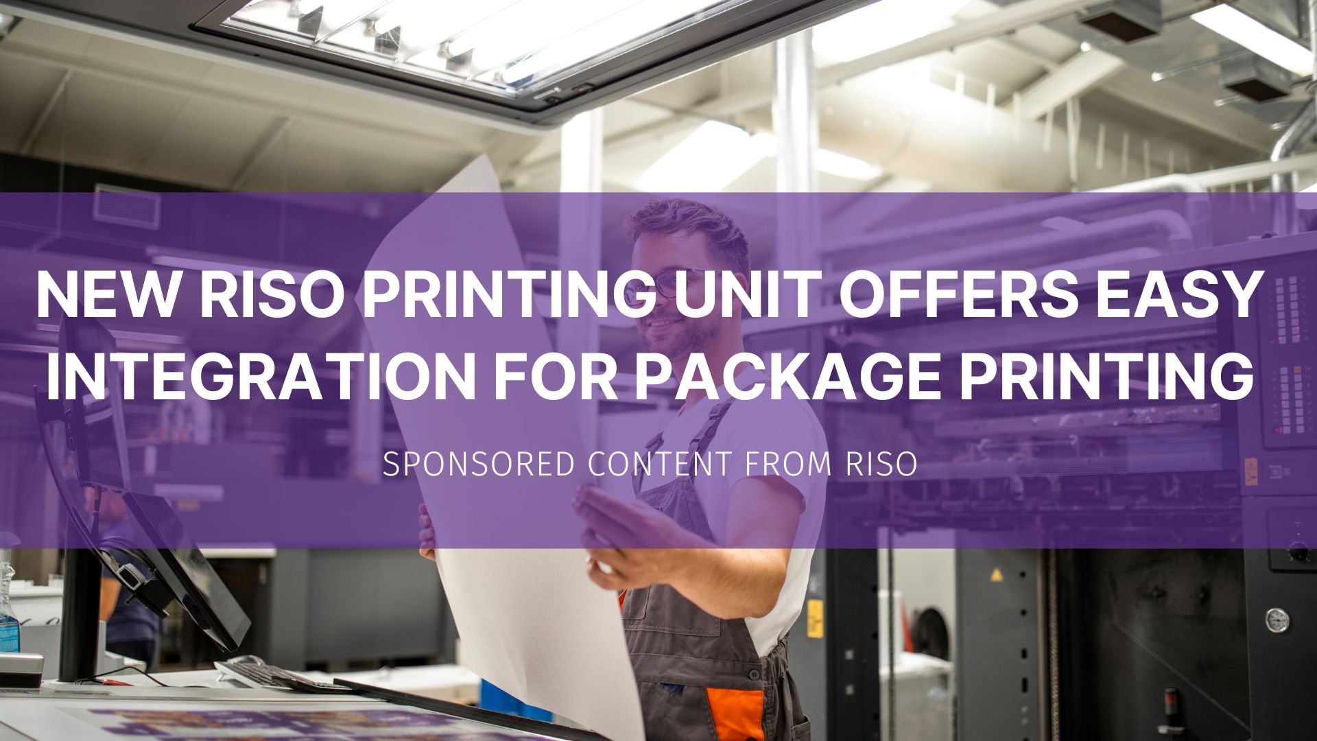 Featured image for “New RISO Printing Unit Offers Easy Integration for Package Printing”