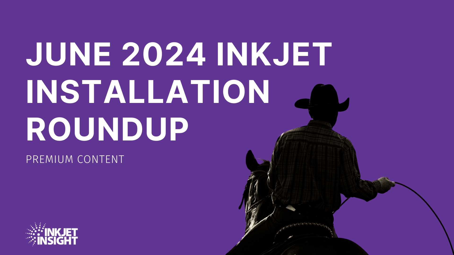 Featured image for “June 2024 Inkjet Installation Roundup”